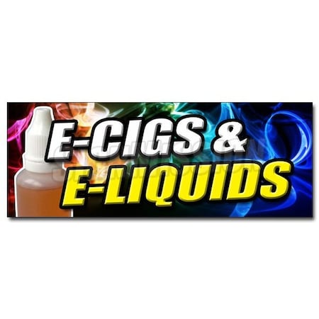 E-CIGS & E-LIQUIDS DECAL Sticker Smoking Head Shop Cigarette Vape Vaporize